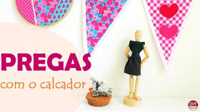 Pregas com o calcador para preguear