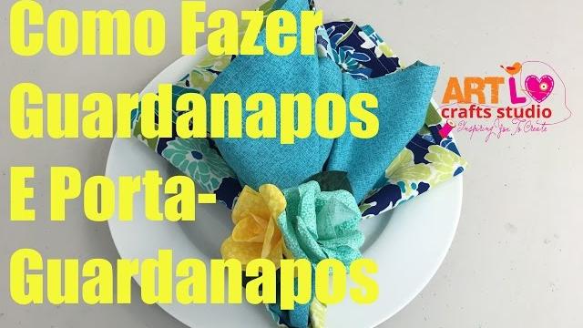 Como Fazer Guardanapos e Porta-Guardanapos- Napkins and Napkins Holders