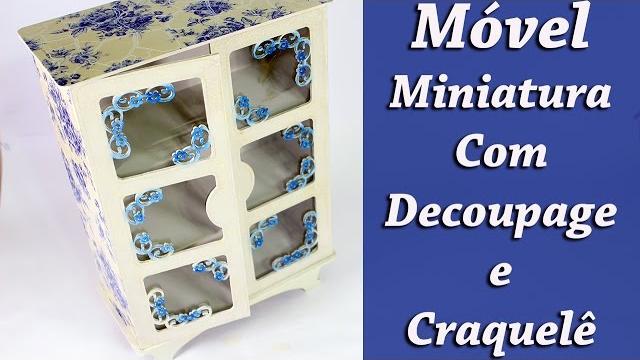 Miniatura de Cristaleira com Decoupage de Guardanapo e Craquele