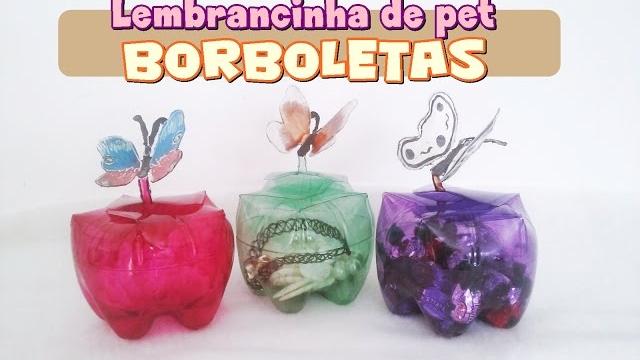 Lembrancinha feito com pet – borboletas