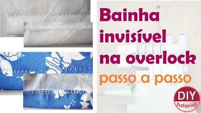 Bainha invisível na overlock: veja como – Especial Overloque Doméstica