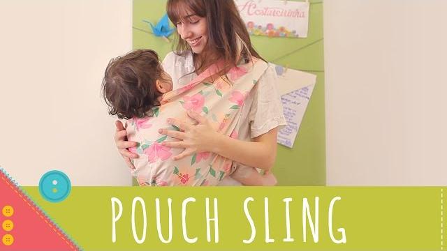 Aprenda a costurar um pouch sling
