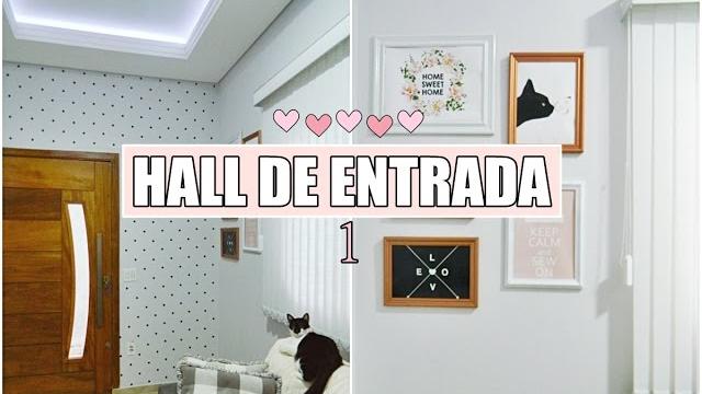 DIY DECORANDO O HALL DE ENTRADA- parte 1