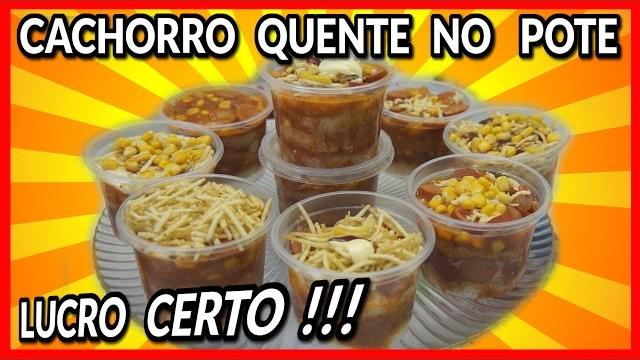 CACHORRO QUENTE NO POTE (HOT DOG)