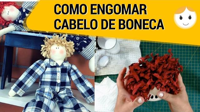 COMO ENGOMAR CABELO PARA BONECA DE PANO FÁCIL E RÁPIDO