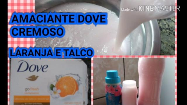 AMACIANTE CONCENTRADO LARANJA E TALCO DOVE