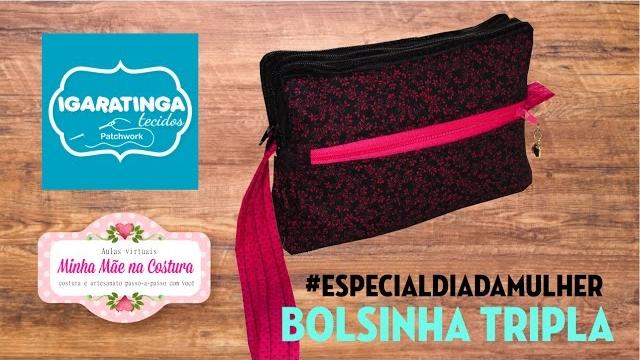 Bolsinha Tripla – Minha Mãe na Costura