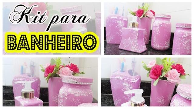 DIY – KIT PARA BANHEIRO PERSONALIZADO