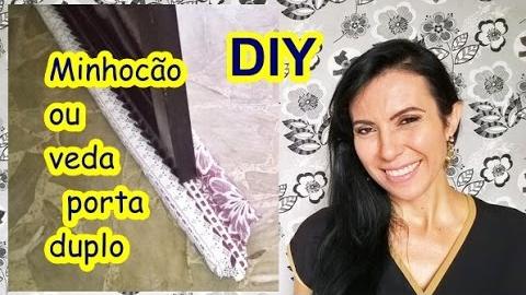 DIY – Minhocão ou veda porta duplo