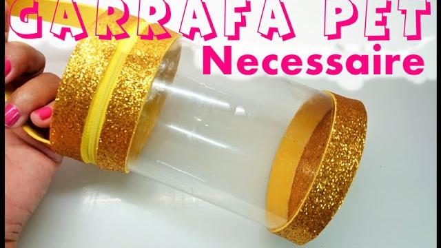 Como fazer Nécessaire com GARRAFA Pet