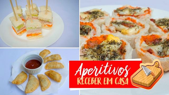 3 aperitivos fáceis e rápidos de fazer
