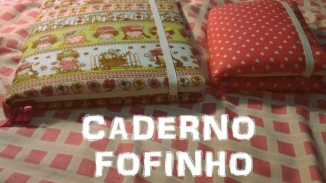 DIY: Caderno de Tecido Fofinho