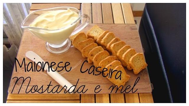 Maionese caseira de mostarda e mel – Mayonesa casera de mostaza y miel