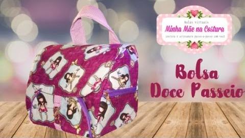 Bolsa Doce Passeio – Minha Mãe na Costura