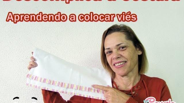 Costurando sem Medo – Descomplica – Vies