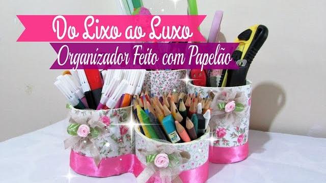 ORGANIZADOR MULTI USO FEITO COM PAPELÃO