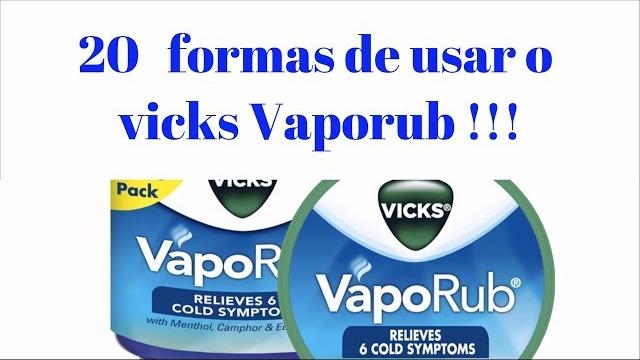 20 Formas inusitadas de usar o Vick Vaporub