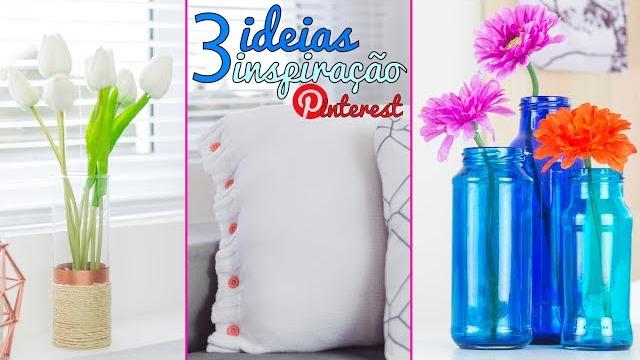 3 Ideias DIY de Como Decorar Gastando Pouco – Almofada, Vaso e Garrafas