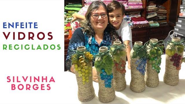 Como Fazer Enfeites usando Vidros de Suco Reciclados