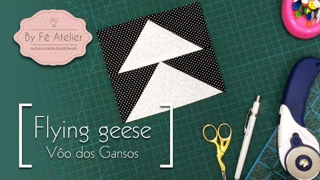 PATCHWORK : Mini Bloco – Flying Geese – By Fê Atelier