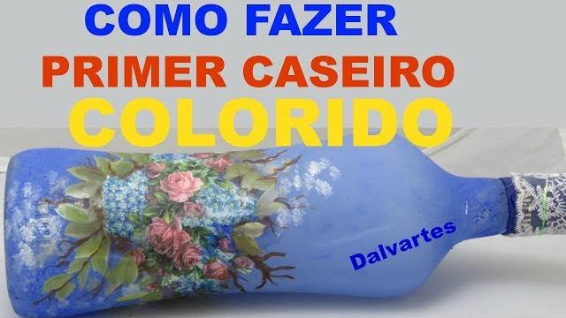 COMO FAZER PRIMER CASEIRO COLORIDO + Decoupage