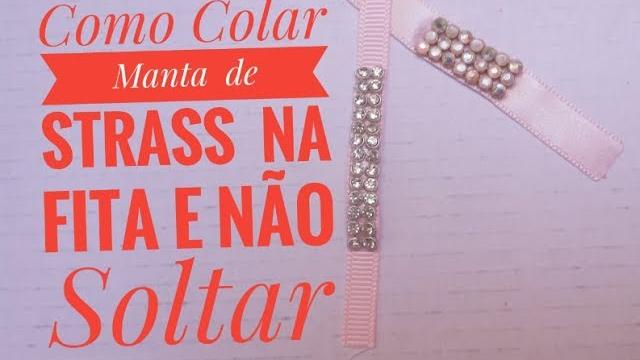 Como Colar Manta de Strass na Fita e Não Soltar (Acabamento)