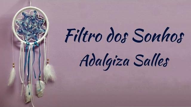 DIY: Filtro dos Sonhos montagem e decoração passo a passo – Adalgiza Salles
