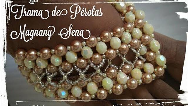 TRAMA DE PÉROLAS (MAGNANY SENA)