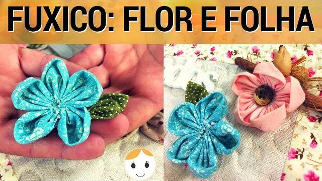 COMO FAZER FUXICO: FLOR E FOLHAS