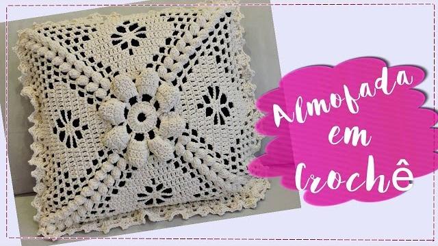 ALMOFADA EM CROCHÊ /DIANE GONÇALVES