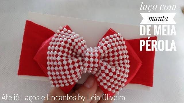 Laço com manta de meia pérola na faixa de meia de seda