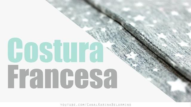 Costura Francesa – Costurar SEM Overloque
