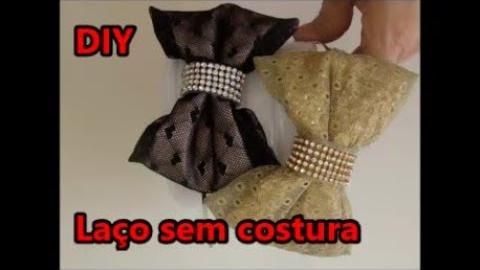 Como fazer Laço sem costura com dois tecidos – DIY