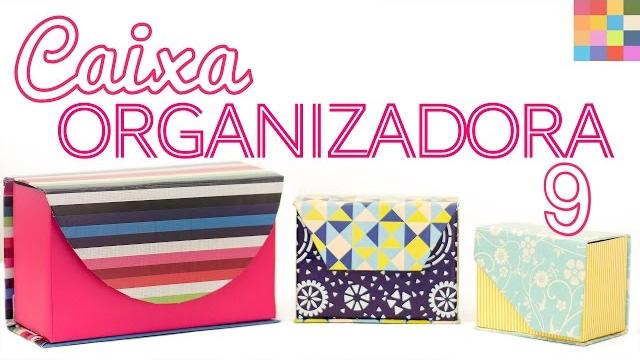DIY – Caixa Organizadora
