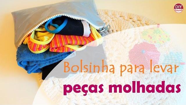 Nécessaire para levar peças molhadas (DIY Tutorial)