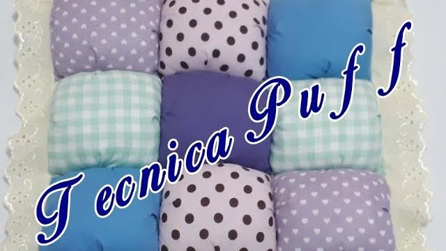 Reaproveitando Retalhos / Técnica Puff (almofada)