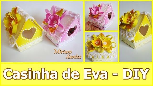 CASINHA DE EVA – PASSO A PASSO