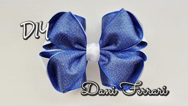 Laço de fita de cetim – Tutorial passo a passo – Ribbon bow hair – Dani Ferrari