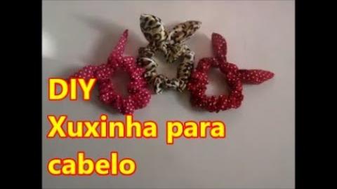 Xuxinha para cabelo rápido e fácil DIY