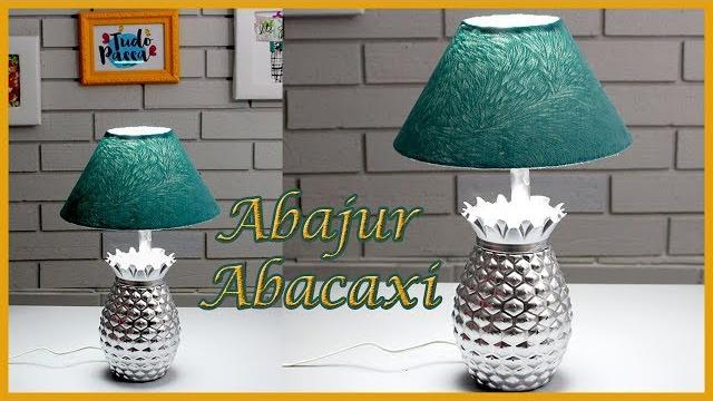 Abajur Abacaxi – Faça você mesmo – Diy luminária