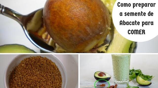 Como Preparar a Semente de Abacate para Comer