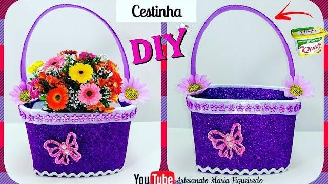 Cestinha feita com Pote de Margarina – Reciclagem