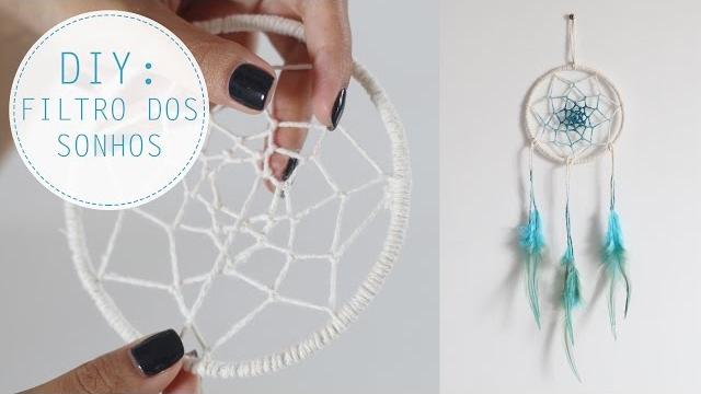 Aprenda a fazer um filtro dos sonhos