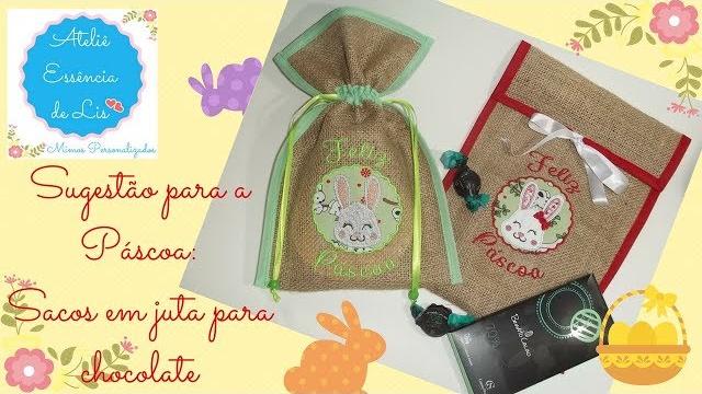 Sacos em juta para chocolates – Especial antecipado de Páscoa – Ateliê Essência de Lis