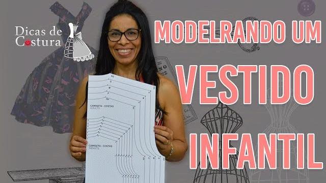 Dicas de Costura : Aprenda a modelar um vestido infantil