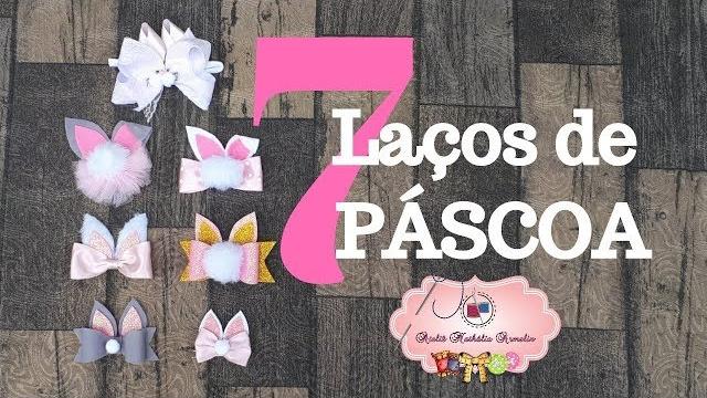 7 LAÇOS DE PÁSCOA EM 10 MINUTOS