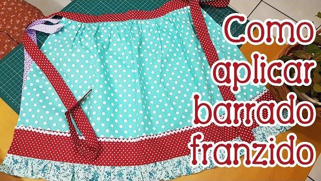 Como aplicar barrado franzido