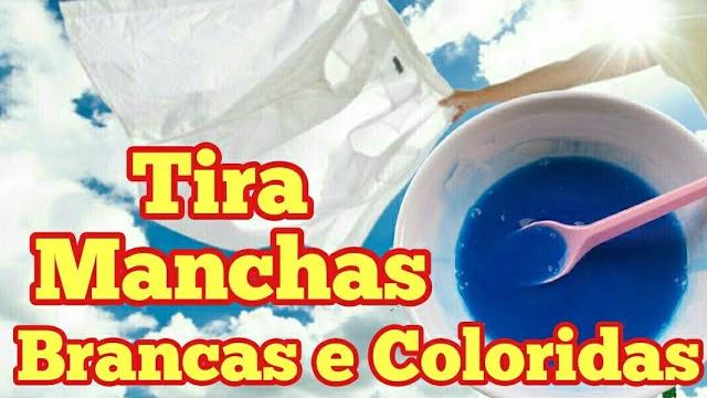 ACABE COM AS MANCHAS – PRODUTO TIPO VANISH – com 2 ingredientes – Roupas BRANCAS E COLORIDAS