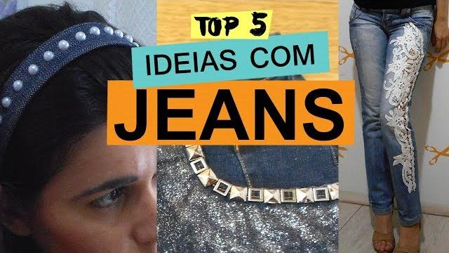 TOP IDEIAS COM JEANS Customizando Artes Em Geral