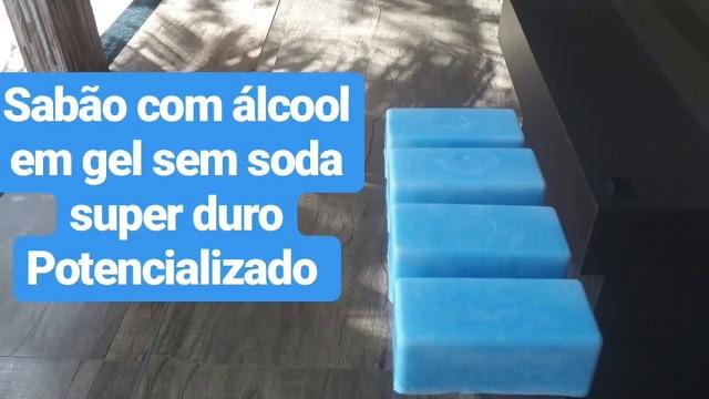 Faça com álcool em gel sem soda sabão super duro igual do mercado